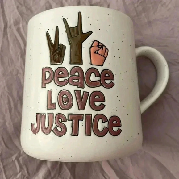 It’s A Good Day Other - It’s A Good Day “Peace, Love, Justice” Mug…. NWOT 16oz